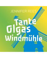 Tante Olgas Windmühle (CD)