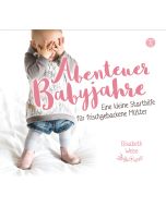 Abenteuer Babyjahre (MP3-CD)