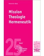 Mission - Theologie - Hermeneutik