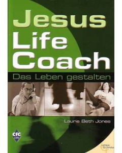 Jesus, Life Coach