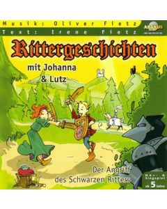 Rittergeschichten mit Johanna und Lutz