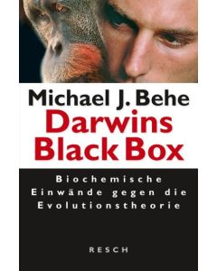 Darwins Black Box - biochemische Einwände gegen die Evolutionstheorie