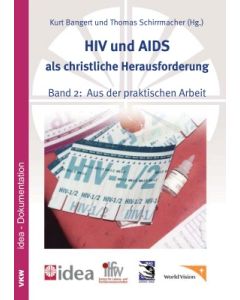 HIV und AIDS als christliche Herausforderung - Band 2