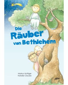 Die Räuber von Bethlehem