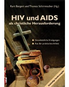 HIV und AIDS als christliche Herausforderung - Sonderausgabe