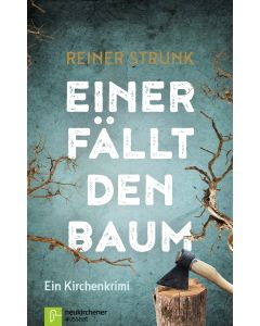 Einer fällt den Baum