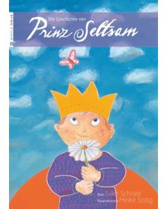 Die Geschichte von Prinz Seltsam