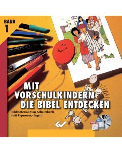 Mit Vorschulkindern die Bibel entdecken - CD-ROM 1