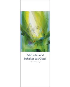 Lesezeichen 10 Ex. 'Prüft alles und behaltet das Gute!      1. Thessalonicher 5,21'