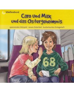 Caro und Max und das Ostergeheimnis
