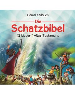 Die Schatzbibel - 12 Lieder - Altes Testament