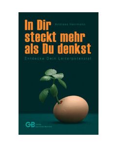 In dir steckt mehr, als du denkst