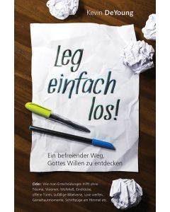 Leg einfach los!