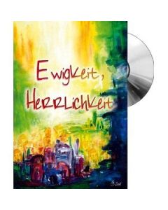CD-Card: Ewigkeit, Herrlichkeit