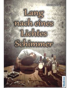 Lang nach eines Lichtes Schimmer