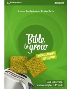 Bible to Grow - Ausbildung, Studium
