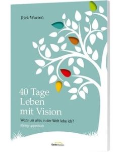 40 Tage leben mit Vision - Kleingruppenbuch