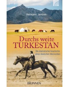 Durchs weite Turkestan