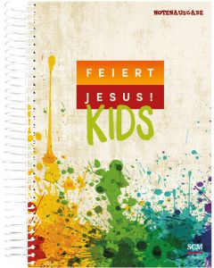 Feiert Jesus! Kids - Liederbuch (Notenausgabe)