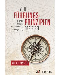 Vier Führungsprinzipien der Bibel