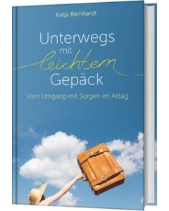 Unterwegs mit leichtem Gepäck