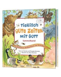 Tierisch gute Zeiten mit Gott