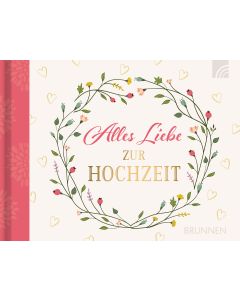 Alles Liebe zur Hochzeit