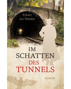 Im Schatten des Tunnels