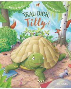 Trau dich, Tilly!