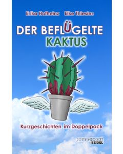 Der beflügelte Kaktus