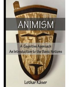 Animism: A Cognitive Approach