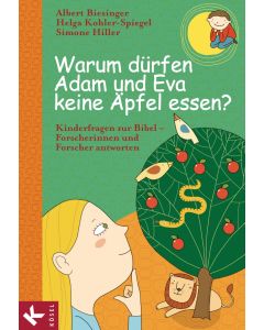 Warum dürfen Adam und Eva keine Äpfel essen?