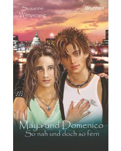 Maya und Domenico - So nah und doch so fern