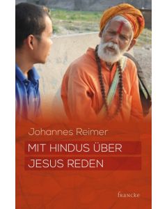 Mit Hindus über Jesus reden