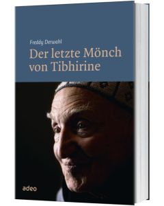 Der letzte Mönch von Tibhirine