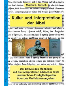 Kultur und die Interpretation der Bibel