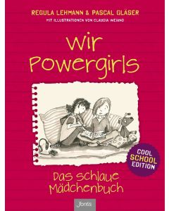 Wir Powergirls - Cool School Edition
