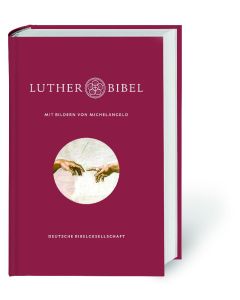 Lutherbibel 2017 mit Bildern von Michelangelo