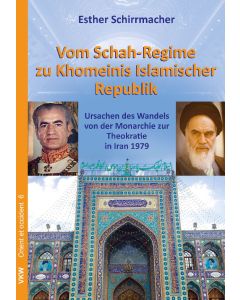Vom Schah-Regime zu Khomeinis Islamischer Republik