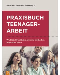 Praxisbuch Teenagerarbeit
