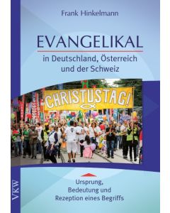 Evangelikal in Deutschland, Österreich und Schweiz