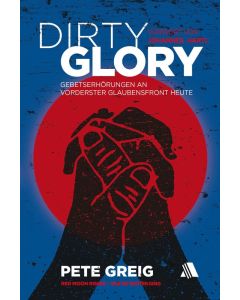 Dirty Glory - Deutsche Version