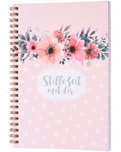 Stille Zeit mit Dir - Notizbuch (Blumen)