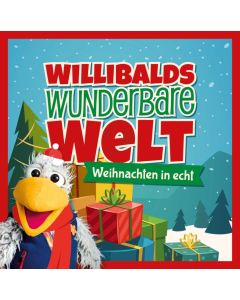Willibalds wunderbare Welt: Weihnachten in echt