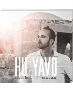 Hu Yavo - He will come