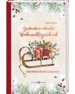 Großmutters schönstes Weihnachtsgeschenk