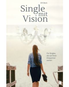 Single mit Vision