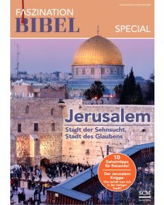 Faszination Bibel Special - Jerusalem