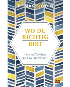 Wo du richtig bist