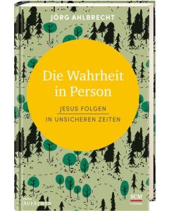 Die Wahrheit in Person